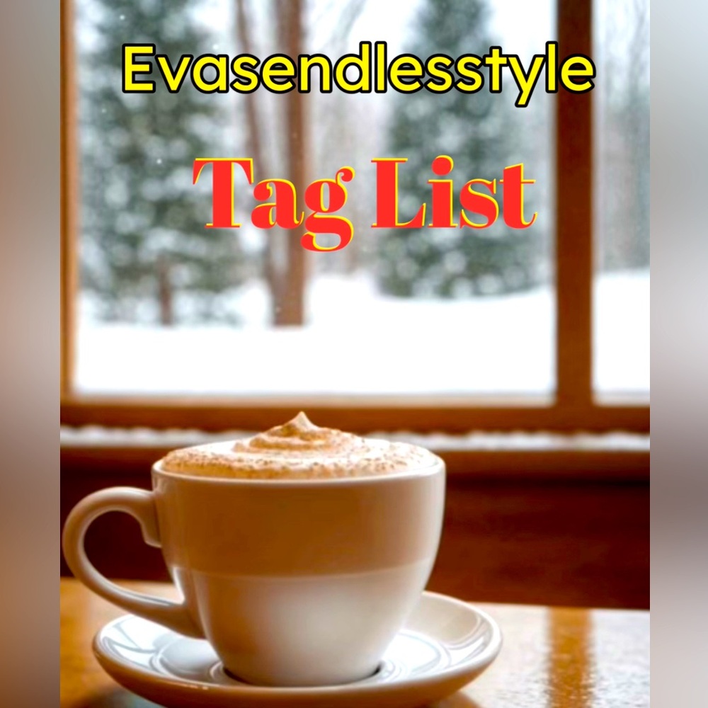My Tag List Like❤️To Be Notified‼️ - Picture 1 of 1